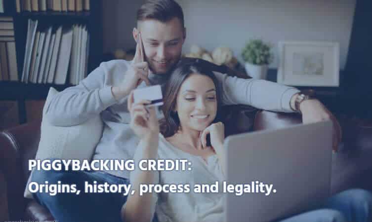 piggybacking credit history legality