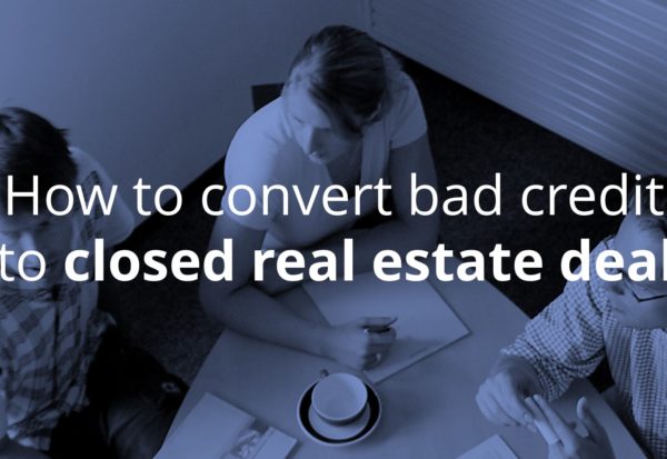bad credit real estate deals